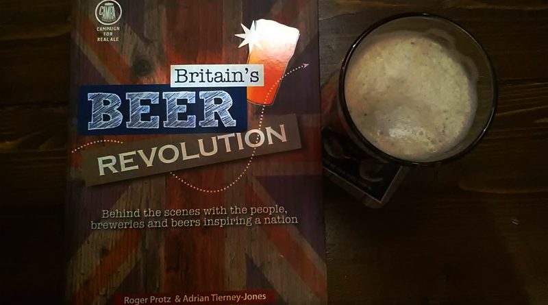Le copertina di Britain's Beer Revolution di Roger Protz e Adrian Tierney Jones, CAMRA edizioni.