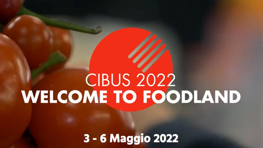 CIBUS 2022 Salone Internazionale dell'Alimentazione